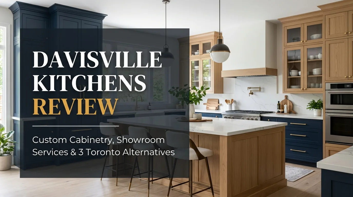 Davisville Kitchens Review: Custom Cabinetry, Showroom Services and 3 Toronto Alternatives