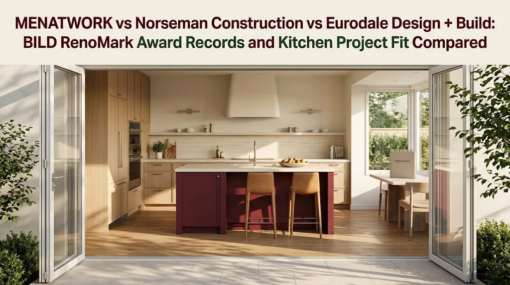 MENATWORK vs Norseman Construction vs Eurodale Design + Build: BILD RenoMark Award Records and Kitchen Project Fit Compared